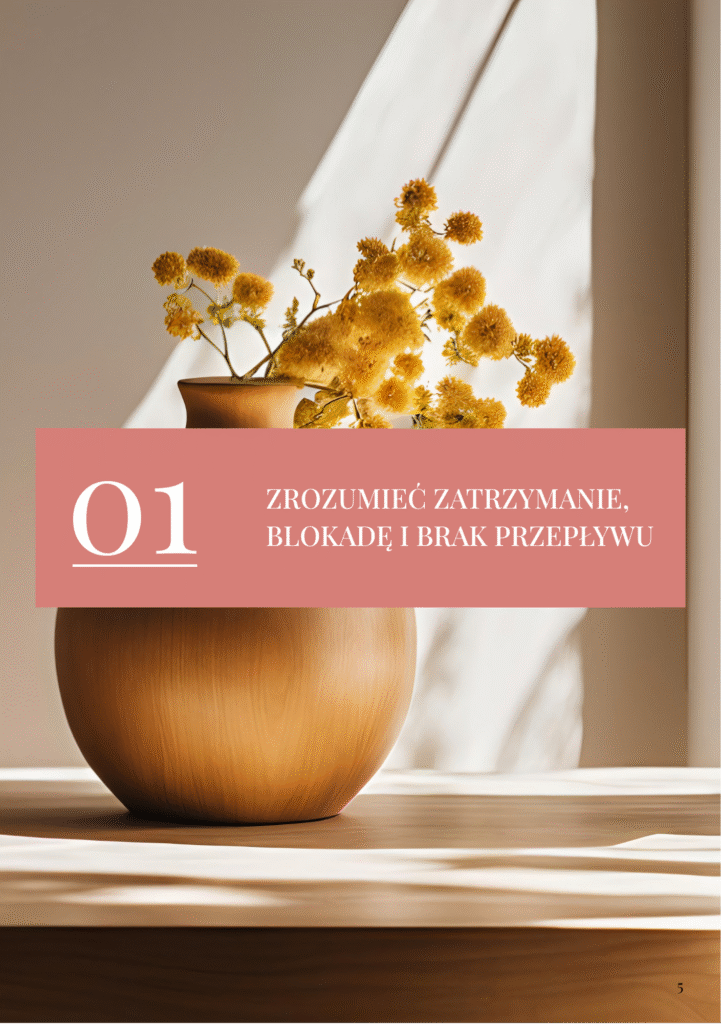 "Od zastoju do przepływu - jak pokonać utknięcie w życiu” – rozwojowy e-book z ćwiczeniami - obrazek 4